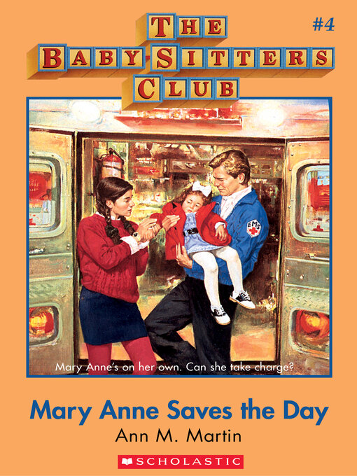 Title details for Mary Anne Saves the Day by Ann M. Martin - Wait list